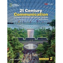 TED Talks: 21st Century Communication  2nd Ed 2 Listening, Speaking and Critical Thinking TB