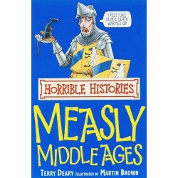 Horrible Histories: Measly Middle Ages