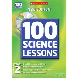 100 Science Lessons Year 2, New Edition