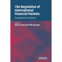 Regulation of International Financial Markets,The