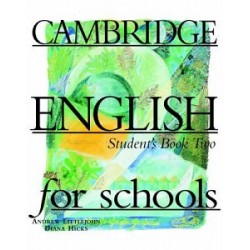 Cambridge English For Schools 2 SB