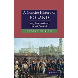 A Concise History of Poland 2nd Edition
