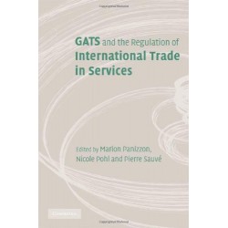 GATS and the Regulation of International Trade in Services