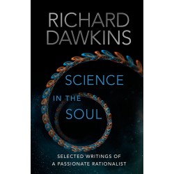 Science in the Soul: Selected Writings of a Passionate Rationalist