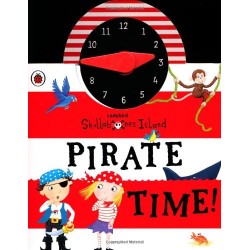 Skullabones Island: Pirate time! Clock Book. 2-4 years