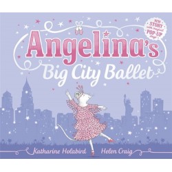 Angelina's Big City Ballet [Hardcover]