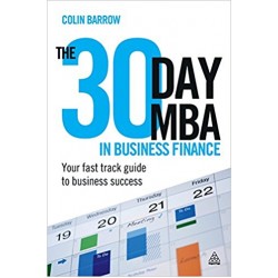 The 30 Day MBA in Business Finance: Your Fast Track Guide to Business Success [Paperback]