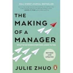 The Making of a Manager
