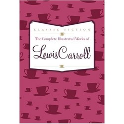 Complete Illustrated Works of Lewis Carroll,The [Hardcover]
