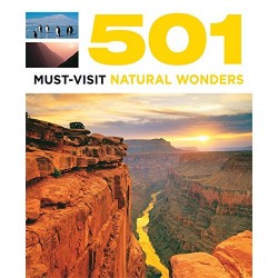 501 Must-Visit Natural Wonders 