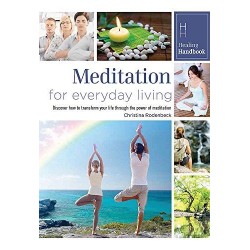Healing Handbooks: Meditation for Everyday Living