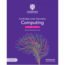 Cambridge Lower Secondary Computing 8 Learner's Book with Digital Access (1 Year)