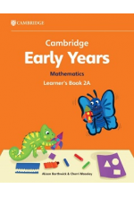 Cambridge Early Years Mathematics 2A Learner's Book
