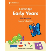 Cambridge Early Years Mathematics 2A Learner's Book