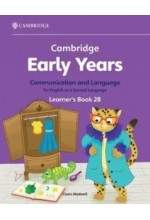 Cambridge Early Years Communication and Language for English as a Second Language 2B Learner's Book