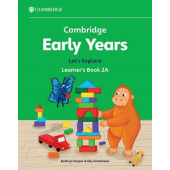 Cambridge Early Years Let's Explore 2A Learner's Book