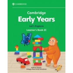 Cambridge Early Years Let's Explore 2C Learner's Book