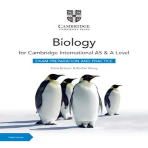 Обложка Cambridge International AS & A Level Biology Exam Preparation and Practice with Digital Access Cambridge International AS & A Level Biology Exam Preparation and Practice with Digital Access