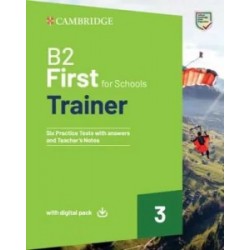 Trainer3: B2 First for Schools Six Practice Tests with Answers with Digital Pack