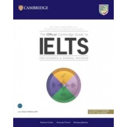 The Official Cambridge Guide to IELTS Student's Book with Answers