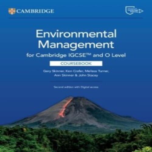 Обложка Cambridge IGCSE and O Level Environmental 2nd Ed Management Coursebook with Digital Access (2 Years) Cambridge IGCSE and O Level Environmental 2nd Ed Management Coursebook with Digital Access (2 Years)