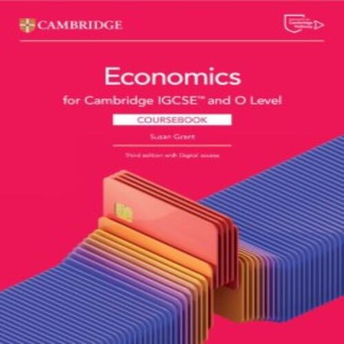 Обложка Cambridge IGCSE and O Level Level Economics 3rd Edition Coursebook with Digital Access (2 Years) Cambridge IGCSE and O Level Level Economics 3rd Edition Coursebook with Digital Access (2 Years)