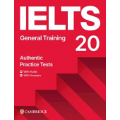 Cambridge Practice Tests IELTS 20 General with Answers with Audio with Resource Bank