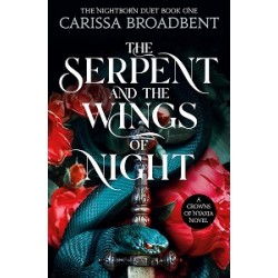 Crowns of Nyaxia Book1: The Serpent and the Wings of Night
