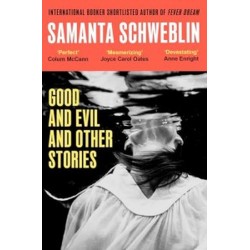 Good and Evil and Other Stories