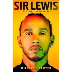 Sir Lewis: The Definitive Biography