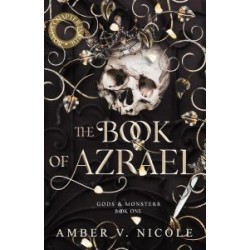 Gods and Monsters Book1: The Book of Azrael