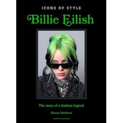 Icons of Style: Billie Eilish: The story of a fashion legend