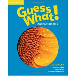 Guess What! American English Level 2 Student's Book