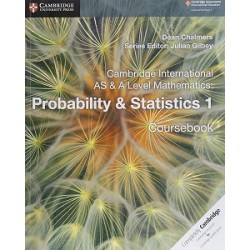 Cambridge International AS & A Level Mathematics Probability and Statistics 1 Coursebook