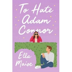 Love & Hate #2: To Hate Adam Connor