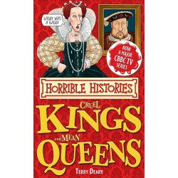 Horrible Histories: Cruel Kings and Mean Queens
