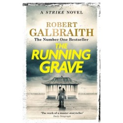 Cormoran Strike Book7: The Running Grave [Paperback]