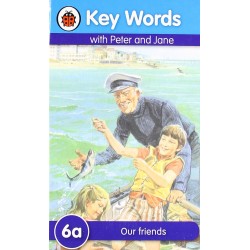 KW 6a Our friends