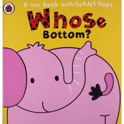 Whose... Bottom? [Board Book]