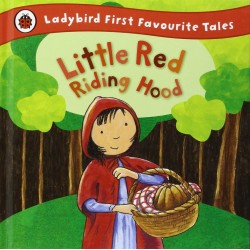 First Favourite Tales: Little Red Riding Hood. 2-4 years