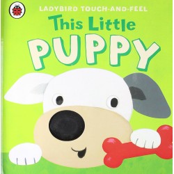 Ladybird Touch-and-Feel: This Little Puppy