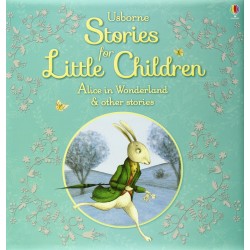 Stories for Little Children: Alice In Wonderland and Other Stories