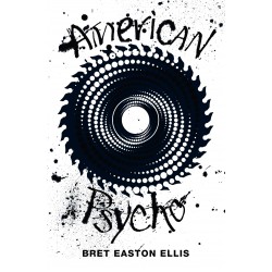 Picador 40th Edition: American Psycho