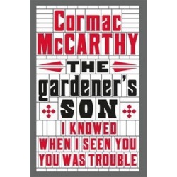 The Gardener's Son: A Screenplay