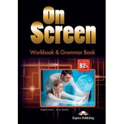 ON SCREEN B2+ WORKBOOK & GRAMMAR BOOK REVISED (INTERNATIONAL)