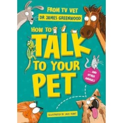 How to Talk to Your Pet... And Other Animals