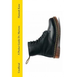 Pocket Guides to Fashion: A Pocket Guide to Dr. Martens