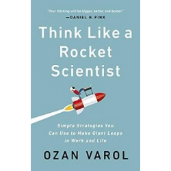 Think Like a Rocket Scientist