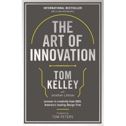 Art of Innovation: Lessons in Creativity from IDEO, America's Leading Design Firm