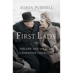 First Lady: Life and Wars of Clementine Churchill,The 